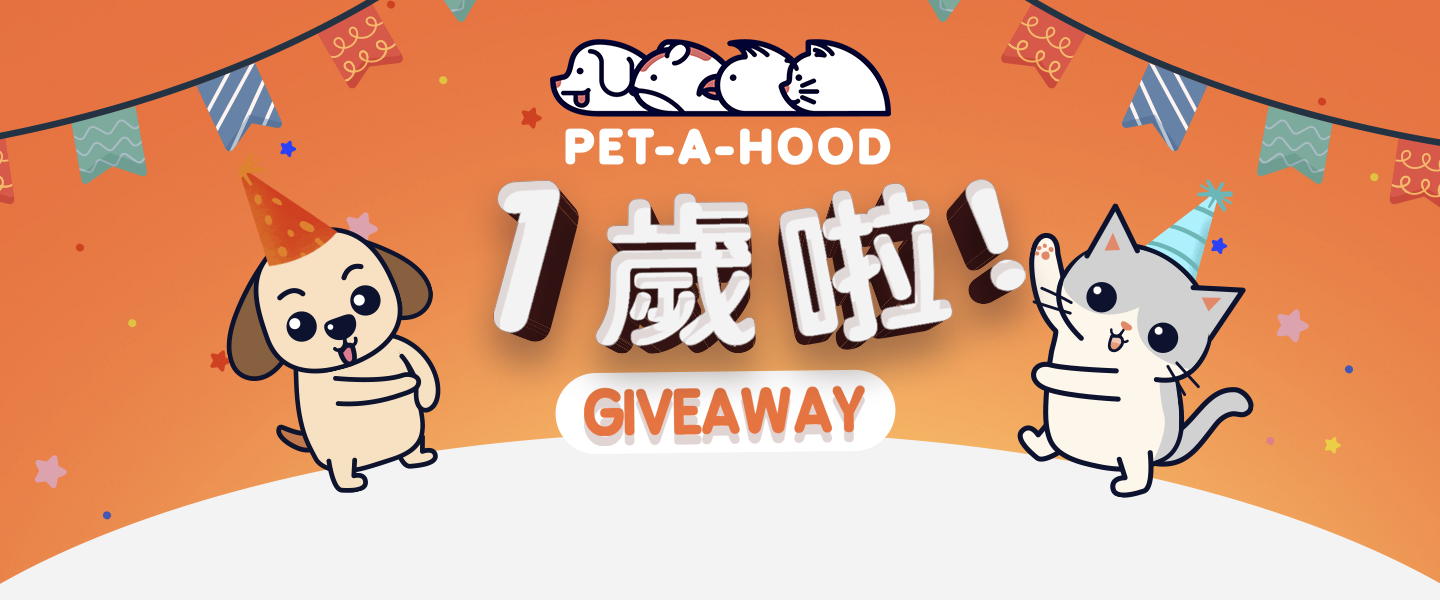 Winner Announcement  | PET-A-HOOD 1st Anniversary Giveaway Total prize value up to HK$8,000